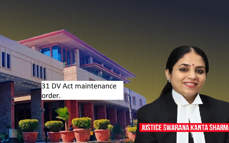  Delhi HC: No summons for non-compliance with Section 31 DV Act maintenance order.