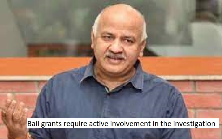 Bail grants require active involvement in the investigation, says Delhi HC.