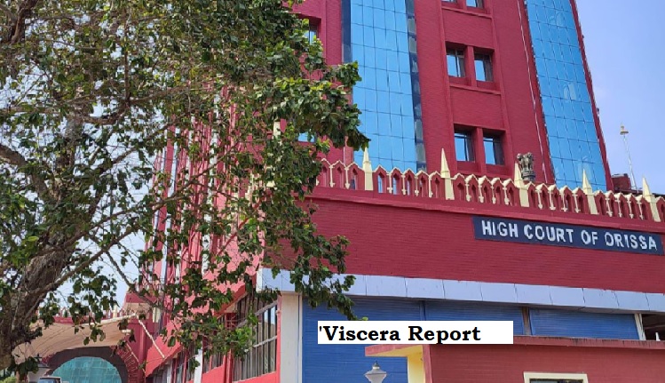  Failure to provide 'Viscera Report' in suspected poison murders is investigative misconduct: Orissa HC