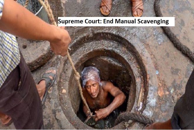 Supreme Court: End Manual Scavenging, Raises Sewer Death Compensation to 30 Lakhs