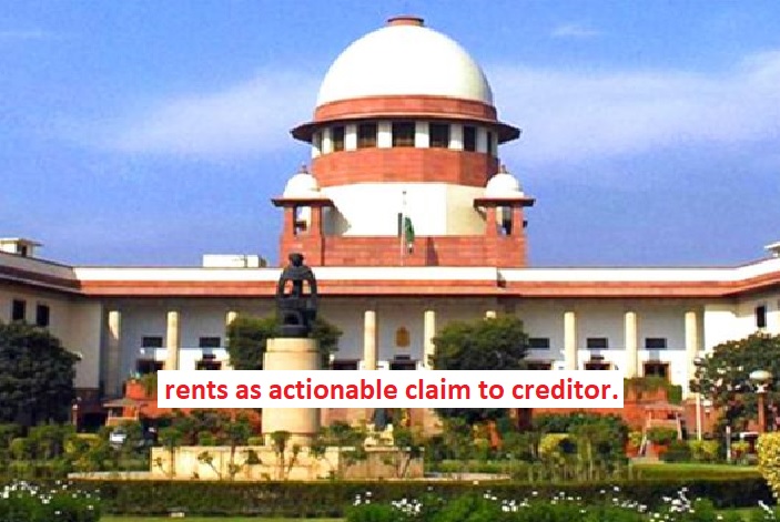 Supreme Court allows debtor to assign rents as actionable claim to creditor.